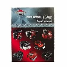 Genuine Briggs & Stratton 270962 Single Cylinder L-Head Repair Manual - 270962
