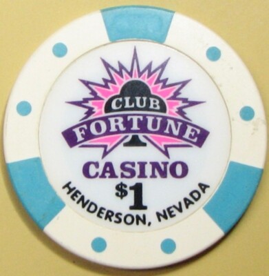 Club Fortune. $1 Casino Chip. Henderson, NV. Z94.