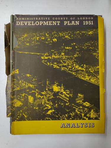 Administrative County of London Development Plan 1951 Analysis HBK Council