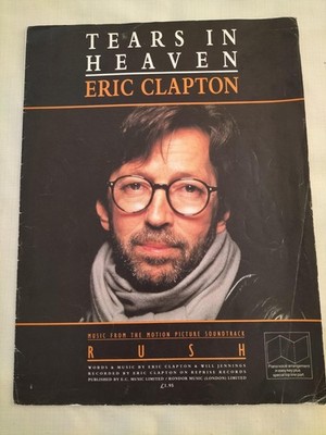 Orig 1992 Eric Clapton - Tears in Heaven Noten RUSH Film Soundtrack