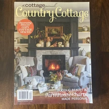 Country Cottage: The Cottage Journal Magazine 2025 Farmhouse Charm  Bucolic Cozy