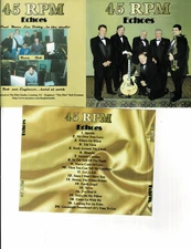 45 RPM - ECHOES  (CD) GATTO  FREEMAN  FREEDMAN  LEES  MORAN  OTTALAGANO*DOO WOP*