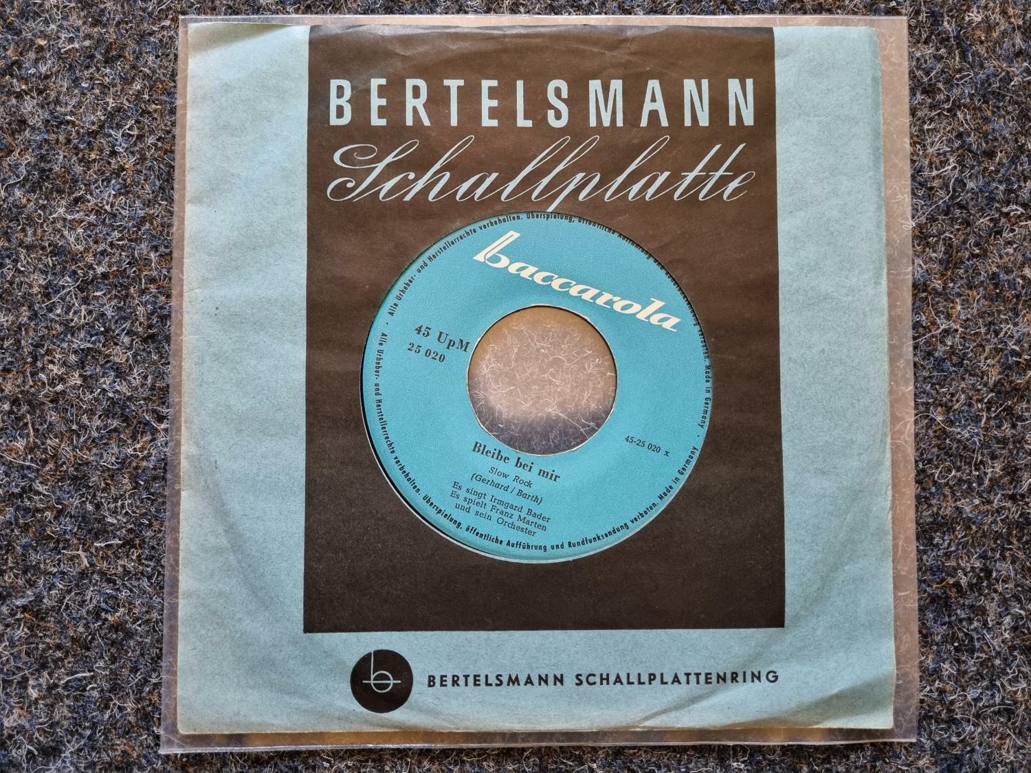 7"" Single Vinyl Irmgard Bader - Bleibe bei mir/Birgit Helmer & Bob Gerry - Hokus