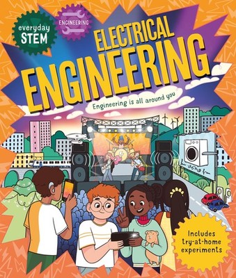 Everyday STEM Engineering   Electrical Engineering