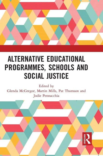 Alternative Educational Programmes, Schools And Social Justice | Buch | Englisch-image