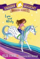 Julie Sykes Unicorn Academy Treasure Hunt #1: Lyra and Misty (Taschenbuch)