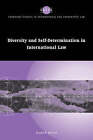 Diversity and Self-determination in International Law by Karen Knop (Hardback, 2002)