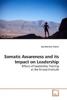 Joy Peterson Hubler | Somatic Awareness And Its Impact On Leadership | Buch