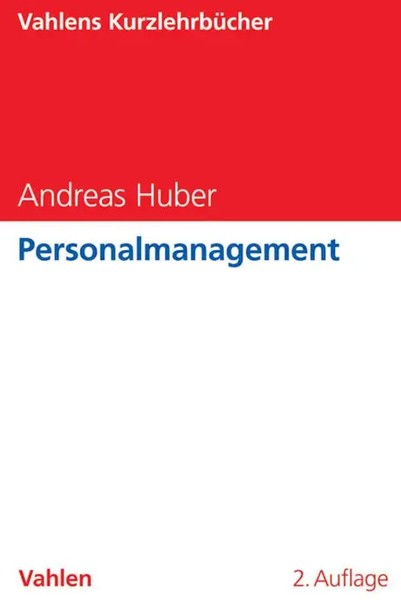 Personalmanagement | Andreas Huber | Deutsch | Taschenbuch | XII | 2017 | Vahlen-image