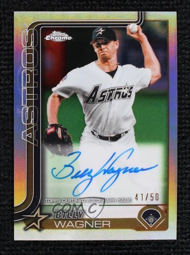 Billy Wagner #CLA-BW 2025 Topps Chrome Update Legends Autograph card