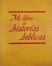 Mi Libro de Historias Biblicas (My Book of Bible Stories Spanish)