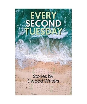 Every Second Tuesday, Elwood Writers