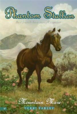 #ad Mountain Mare Phantom Stallion #17 Paperback By Farley Terri GOOD $4.72