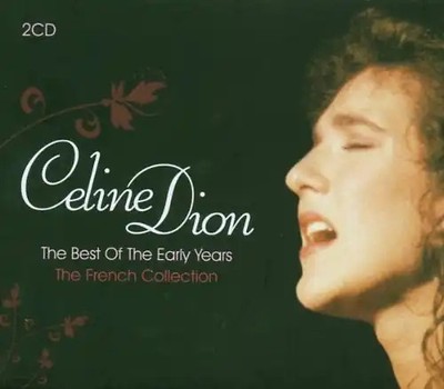 Céline Dion - Best of the Early Years
