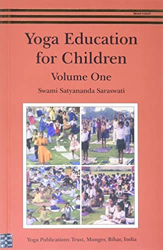 Yoga Education for Children,Swami Satyananda Saraswati