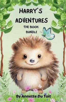 Harry's Adventure by Annette Du Toit Paperback Book