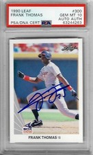 1990 Leaf #300 Frank THOMAS - PSA 10+++ DNA RC White Sox Auto