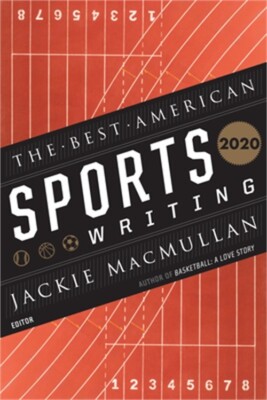 The Best American Sports Writing 2020 (Paperback or Softback)