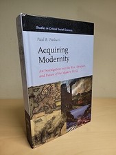 Acquiring Modernity An Investigation Into The Rise Structure Future  Paolucci