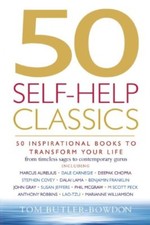 50 Self-Help Classics: 50 Inspirational Books to Transform Your Life from Time,