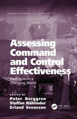 Assessing Command and Control Effectiveness - 9781138073128
