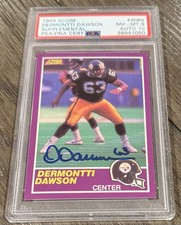 Dermontti Dawson Steelers 1989 Score 408S RC Rookie Signed Auto PSA 8 10 HOF