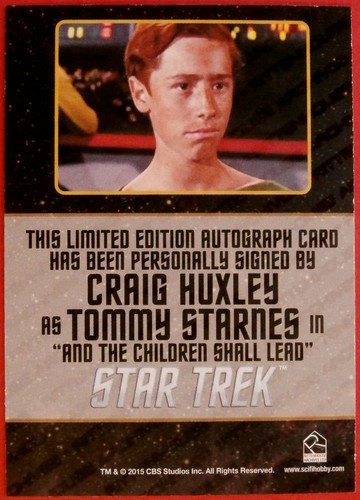 STAR TREK TOS 50th CRAIG HUXLEY persönlich signierte Autogrammkarte LIMITED EDITION - Bild 2 von 2