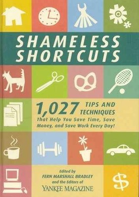 Shameless Shortcuts: 1,027 - Hardcover, by Bradley Fern Marshall - Very Good b