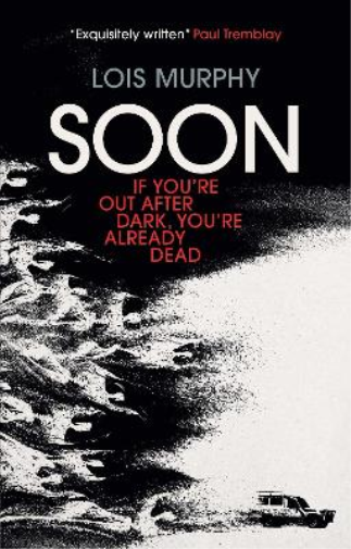 Lois Murphy Soon (Tascabile)