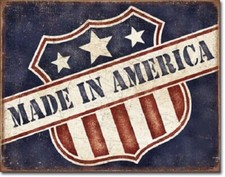 New Made in America Decorative Metal Tin Sign