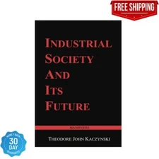 Industrial Society and Its Future: Unabomber Manifesto Paperback