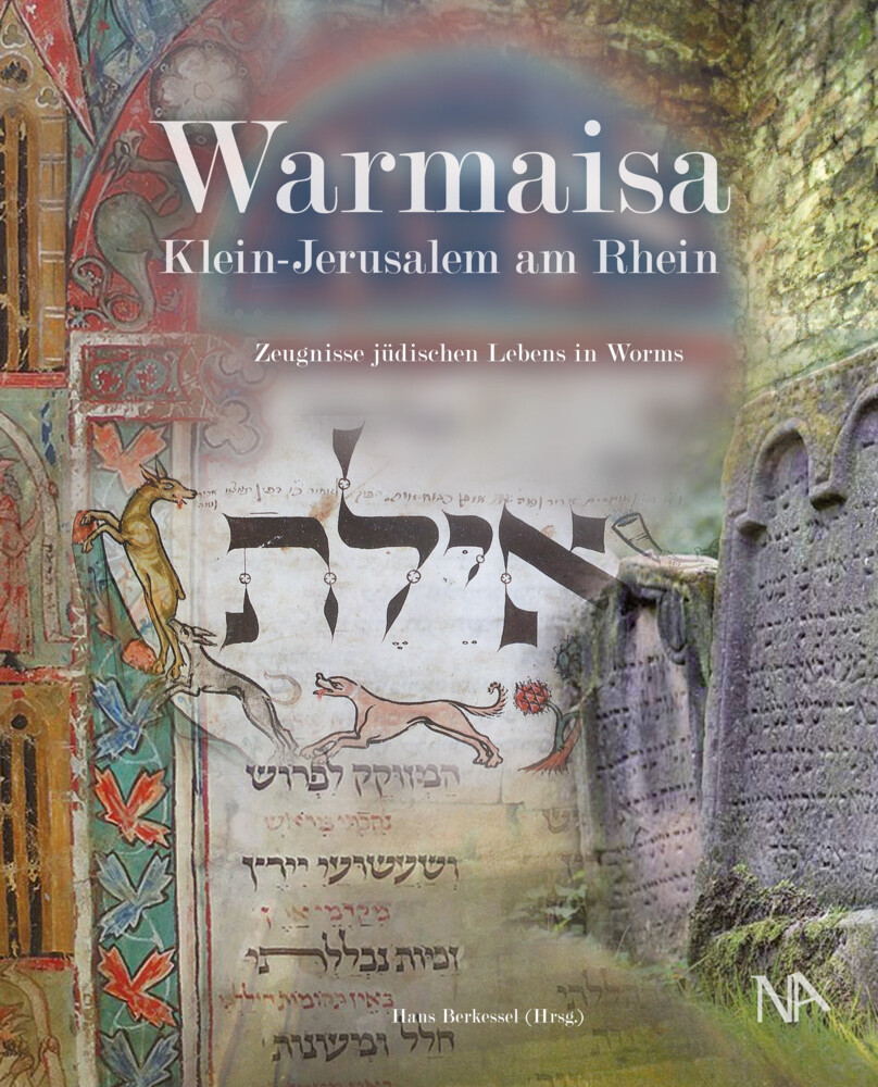 Thumbnail - Warmaisa - Klein-jerusalem Am Rhein Zeugnisse Jüdischen Lebens In