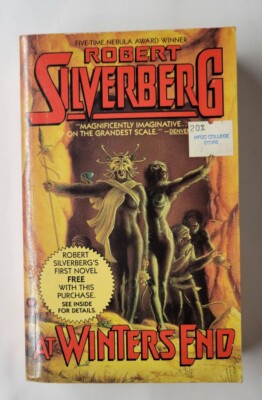 At Winter's End : The New Springtime Robert A. Silverberg 1989 Paperback