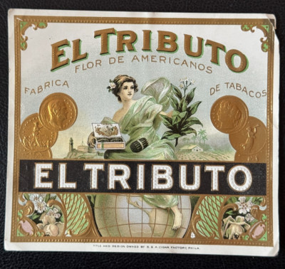 Antique ''EL TRIBUTO'' Woman Seated on Globe Embossed Outer Cigar Box Label