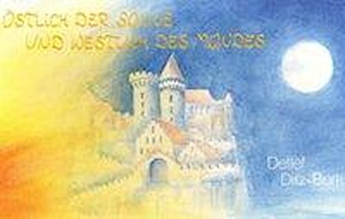 Thumbnail - Östlich Der Sonne Und Westlich Des Mondes Detlef Ditz-burk