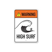 High Surf, Beach Warning Sign, Coastal Caution Sign, Coastal Metal Sign