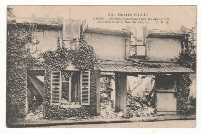 CPA 60 - CREIL: Rue JULES JULI INCENDIÉE (OISE) GESCHRIEBEN am 29-05-1915 WW1