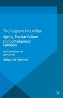 I. Whelehan (U. A.) | Ageing, Popular Culture And Contemporary Feminism | Buch
