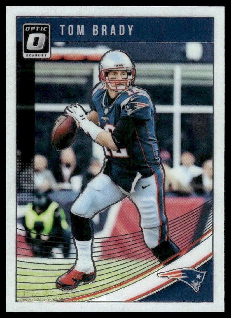Tom Brady 2018 Donruss Optic #65 New England Patriots