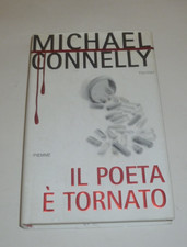 MICHAEL CONNELLY - IL POETA E' TORNATO - Piemme 2006 1a ed.
