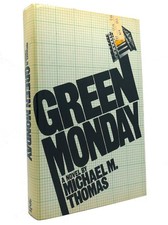 Michael Thomas GREEN MONDAY  1st Edition 1st Printing