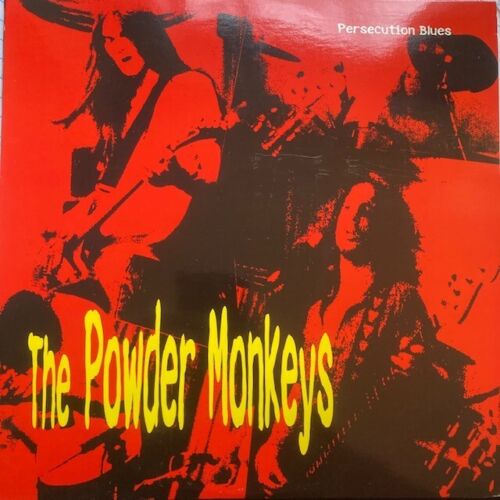 The Powder Monkeys - Persecution Blues 10" (1996) Alive - Alive 0016/10. VG++