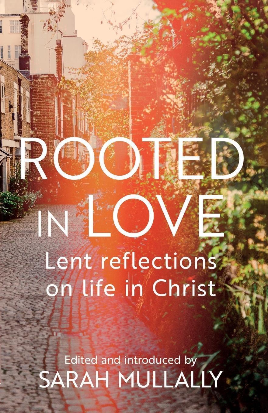 Thumbnail - Bishop Sarah Mullally | Rooted In Love | Taschenbuch | Englisch (2020)