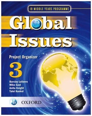 Global Issues Project Organizer 3, Paperback by Lelievre, Barclay; East, Mike...