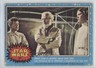 1977 O-Pee-Chee Star Wars Rebel leaders wonder about their f