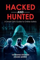 Anand Shinde (U. A.) | Hacked And Hunted | Taschenbuch | Englisch (2025)