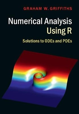 Numerical Analysis Using R - 9781107115613