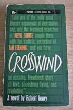 CROSSWIND PAPERBACK CORGI BOOK BY ROBERT HENRY - 1964