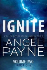 Ignite (The Bolt Saga Volume 2: Parts 4, 5  6) - Paperback - GOOD