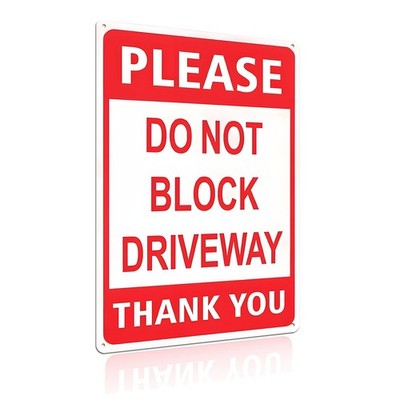 Schild ''Einfahrt nicht blockieren'', 8 x 12 Zoll rostfrei kleine Beschilderung, rot 